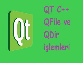 Qt GUI C++ ile QFile ve QDir İşlemleri - Dosya İşlemleri
