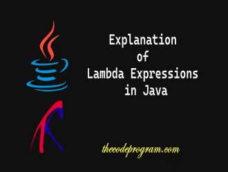 Explanation of Lambda Expressions in Java
